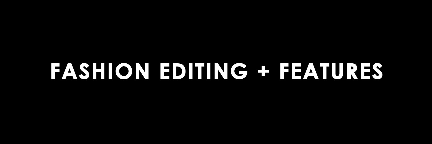 FASHION-EDITING-AND-FEATURES